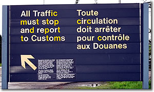 Sign at Canadian Customs & Immigration Post