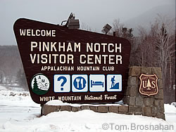 Pinkham Notch Visitor Center sign, Gorham NH