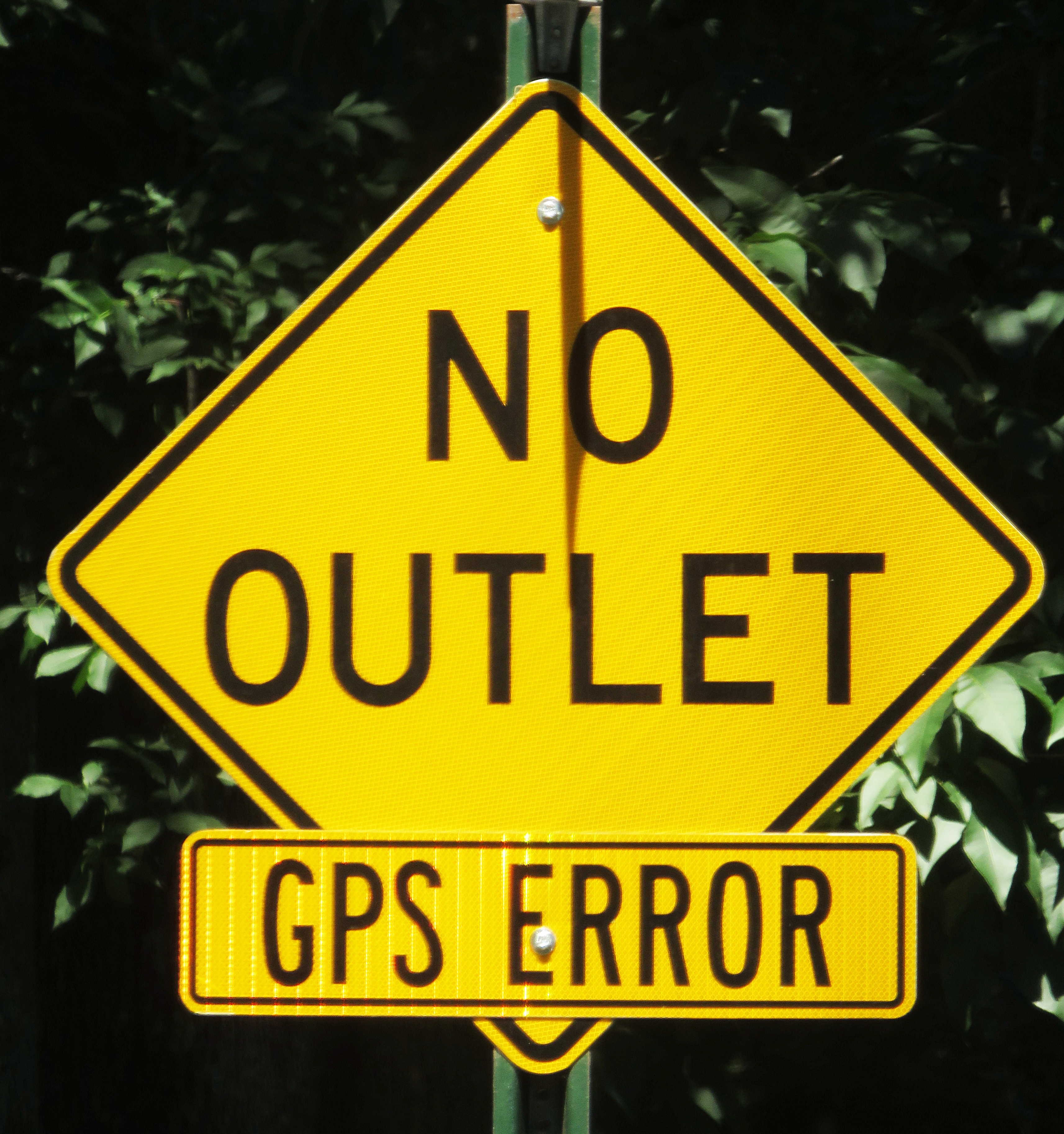 No Outlet - GPS Error sign